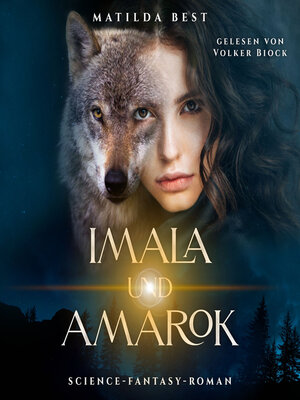 cover image of Imala und Amarok (ungekürzt)